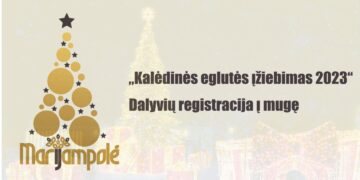 Prasideda registracija į mugę „Kalėdinės eglutės įžiebimas 2023“