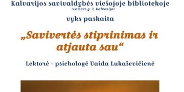 Psichologijos paskaita „Savivertės stiprinimas ir atjauta sau“