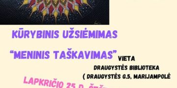 Šeimadienis. Kūrybinis užsiėmimas „Meninis taškavimas“