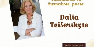 Susitikimas su žurnaliste, poete Dalia Teišerskyte ir knygos „Paskutinių lapų išleistuvės“ pristatymas