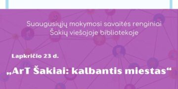 „ArT Šakiai - Kalbantis miestas“