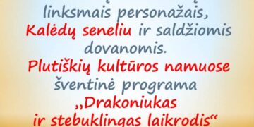 Šventinė programa „Drakoniukas ir stebuklingas laikrodis“