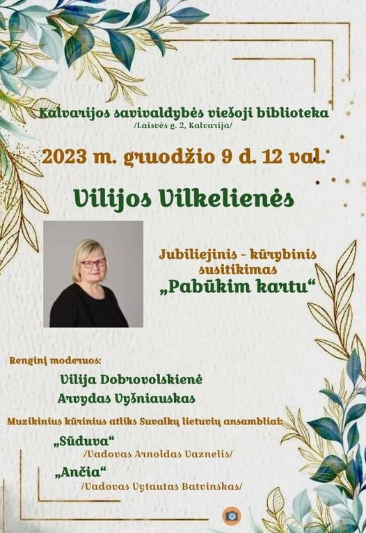 Vilijos Vilkelienės jubiliejinis- kūrybinis susitikimas