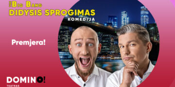 DOMINO teatras | premjera THE BIG BANG – DIDYSIS SPROGIMAS