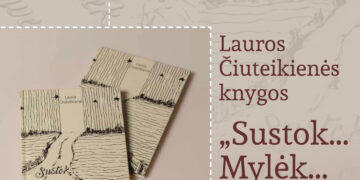 Lauros Čiuteikienės knygos „Sustok... Mylėk... Gyvenk" pristatymas