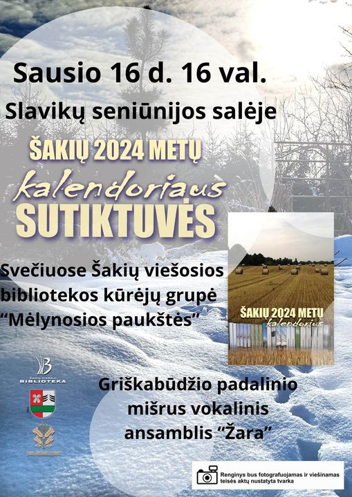 2024 M. ŠAKIŲ KALENDORIAUS SUTIKTUVĖS Slavikuose