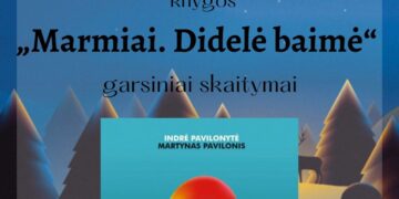 Indrės Pavilonytės ir Martyno Pavilonio knygos „Marmiai, didelė baimė“ garsiniai skaitymai