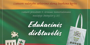 Vasario 16-osios edukacinės dirbtuvėlės