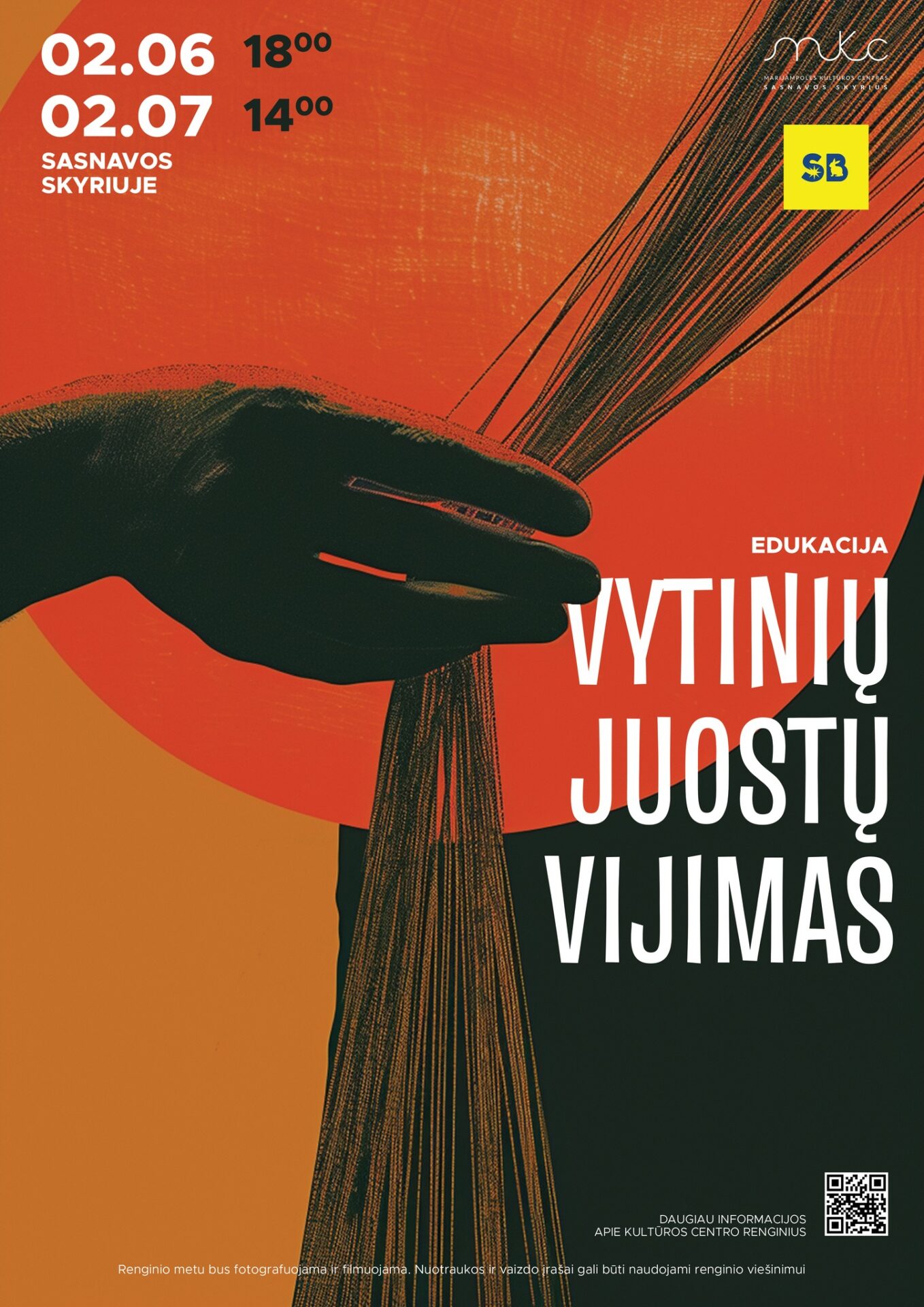 Edukacija „Vytinių juostų vijimas“