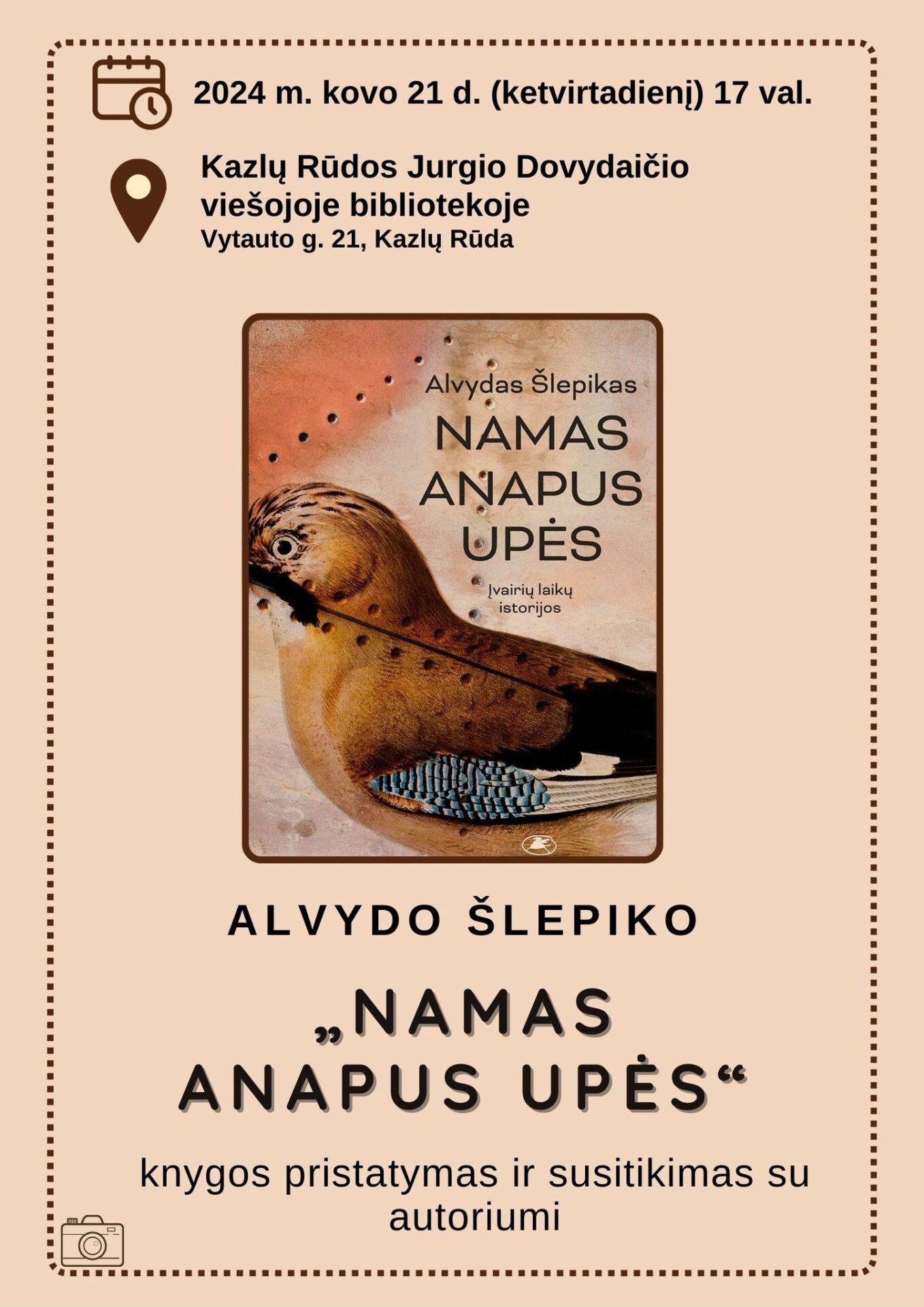 Alvydo Šlepiko knygos „Namas anapus upės“ pristatymas