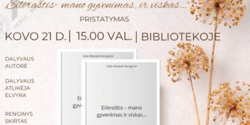 D. Milukaitės-Buragienės knygos „Eilėraštis-mano gyvenimas ir viskas...“ pristatymas
