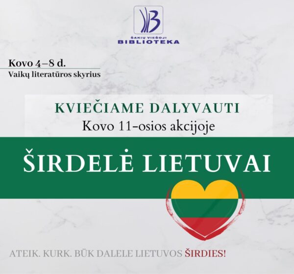 Kovo 11-osios akcija „Širdelė Lietuvai“