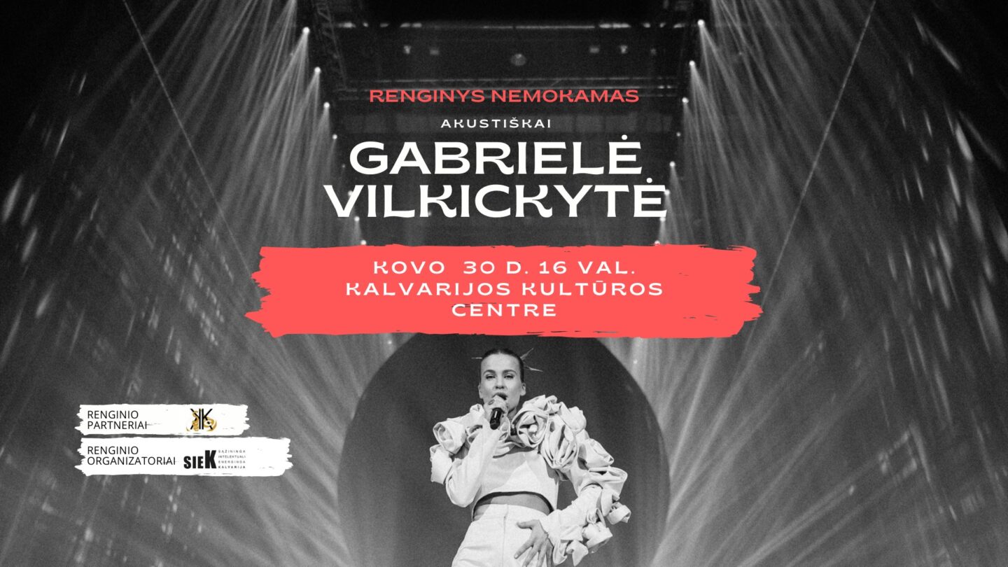 Nemokamas Gabrielės Vilkickytės akustinis koncertas