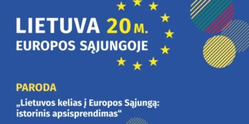 Paroda „Lietuvos kelias į Europos Sąjungą: istorinis apsisprendimas”