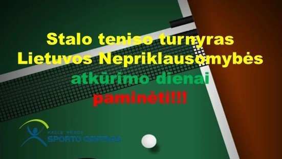 Stalo teniso turnyras, skirtas Lietuvos Nepriklausomybės atkūrimo dienai paminėti