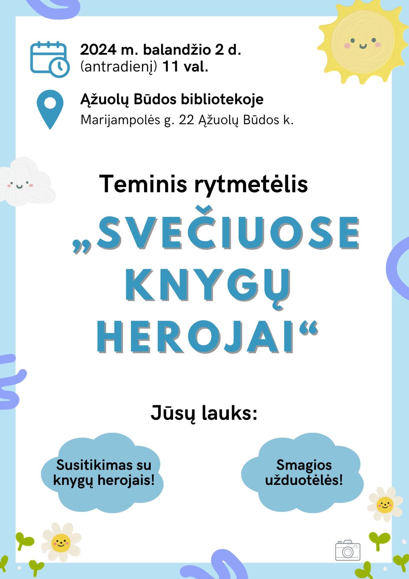 Teminis rytmetėlis „Svečiuose knygų herojai“, skirtas Tarptautinei vaikų knygos dienai