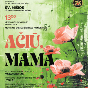 Motinos dienai skirtas koncertas „Ačiū, mama” Igliaukoje
