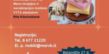 Edukacija „Natūralaus muilo gamyba“