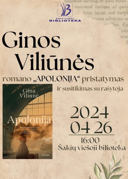 Ginos Viliūnės romano „Apolonija“ pristatymas ir susitikimas su rašytoja