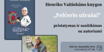 H. Vaitiekūno debiutinės knygos „Felčerio užrašai“ pristatymas