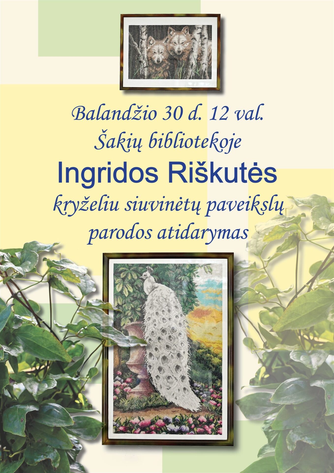 INGRIDOS RYŠKUTĖS DARBŲ PARODOS ATIDARYMAS