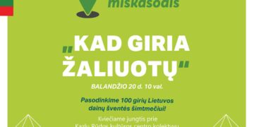 Nacionalinis miškasodis „Kad giria žaliuotų“