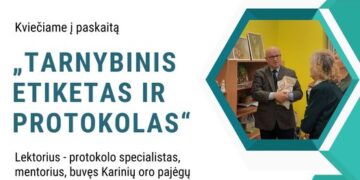 Paskaita „Tarnybinis etiketas ir protokolas“