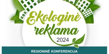 Regioninė konferencija „Ekologinė reklama 2024“