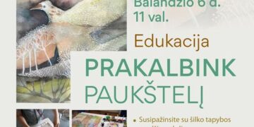 Šeimadienis muziejuje. Edukacija „Prakalbink paukštelį”