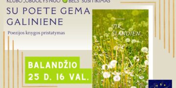 Skaitytojų klubo „Obuolys nuo obels“ susitikimas. Kraštietės, Lietuvos nepriklausomų rašytojų sąjungos narės Gemos Galinienės poezijos knygos „Tik šiandien...“ pristatymas