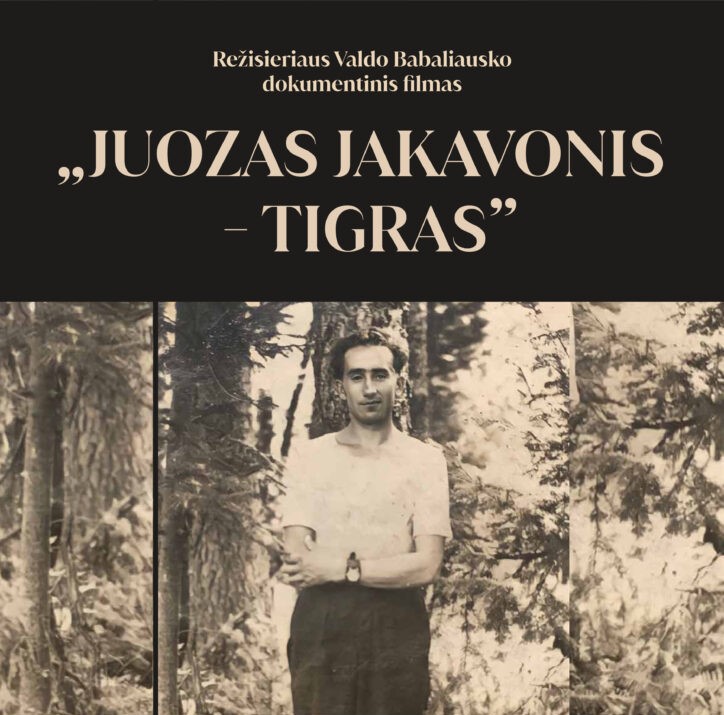 Dokumentinio filmo „Juozas Jakavonis-Tigras” pristatymas