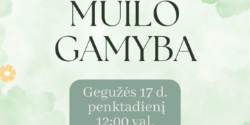 Edukacija „Muilo gamyba”