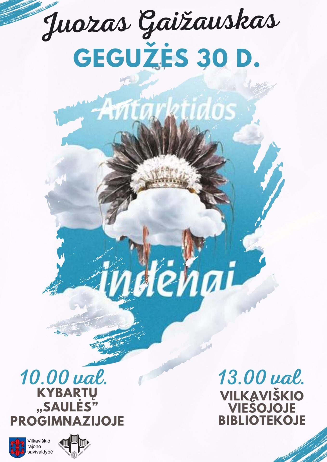 Juozo Gaižausko penktosios knygos „Antarktidos indėnai“ pristatymas