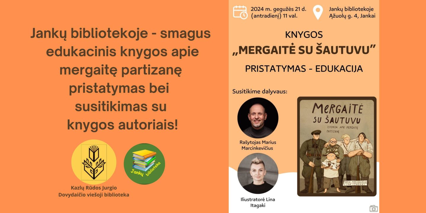 Knygos „Mergaitė su šautuvu“ pristatymas