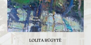LOLITOS RŪGYTĖS TAPYBOS DARBŲ PARODOS „RUSENANTI SIELA“ ATIDARYMAS