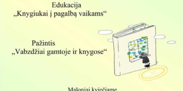 POPIETĖ SKIRTA VAIKO DIENAI „MAŽOS KNYGELĖS – SVARBIOS ISTORIJOS“