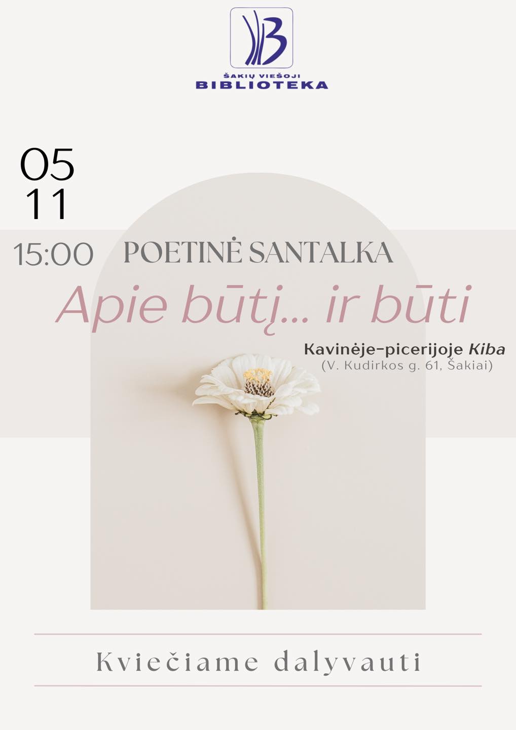 Poetinė santalka „Ape būtį...ir būti“