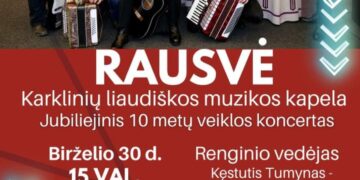 Liaudiškos muzikos kapelos „Rausvė“ jubiliejinis koncertas
