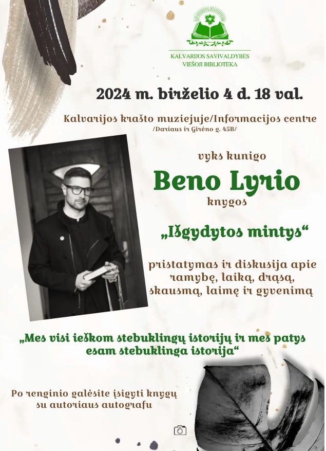 Beno Lyrio knygos „Išgydytos mintys“ pristatymas