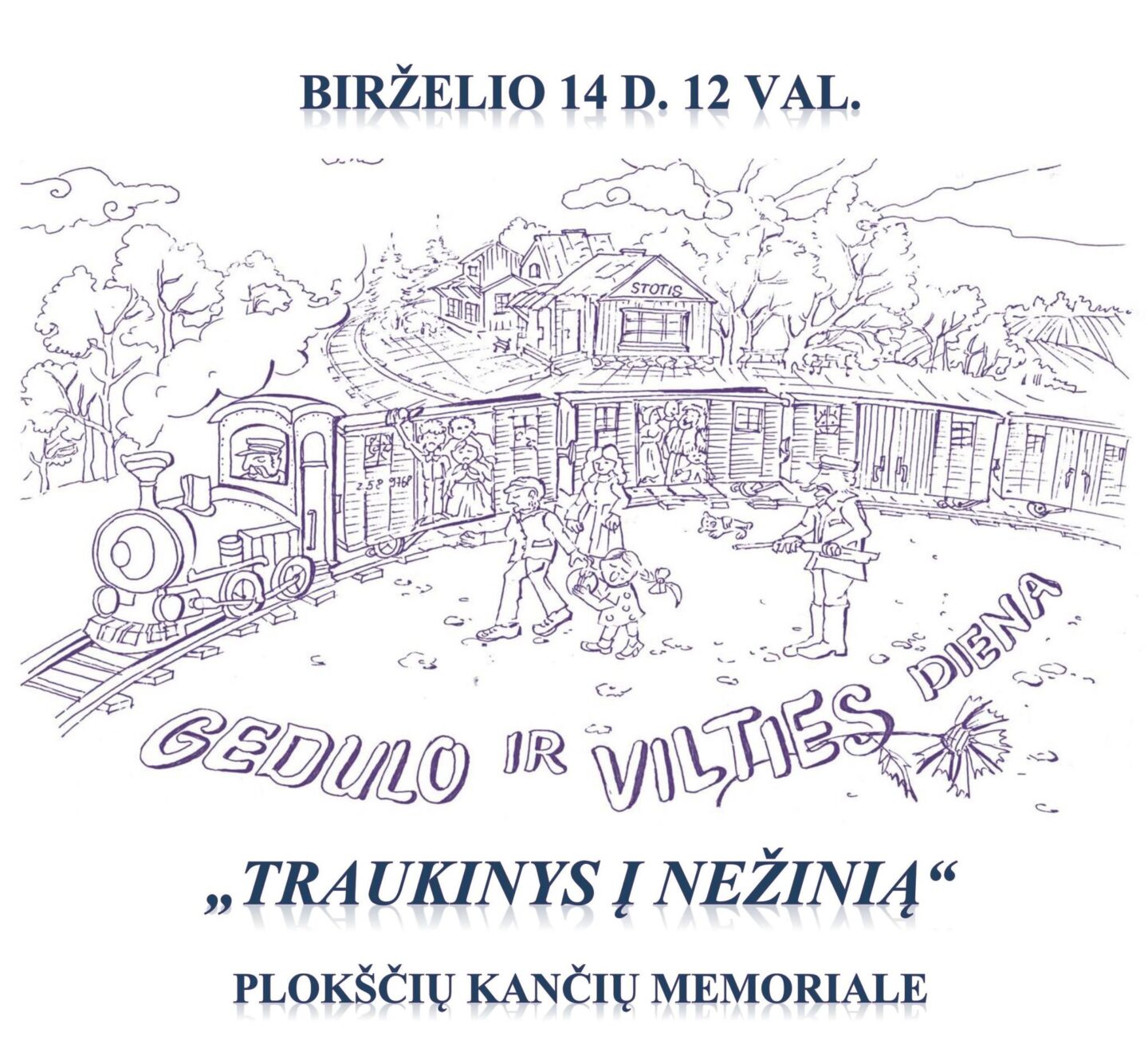 GEDULO IR VILTIES DIENOS MINĖJIMAS. PILIETINĖ INICIATYVA „TRAUKINYS Į NEŽINIĄ“