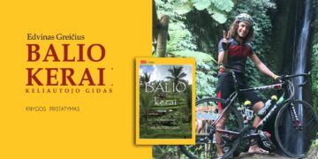 Knygos „Balio kerai. Keliautojo gidas“ pristatymas