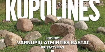 Kupolinės ir leidinio „Varnupių atminties raštai“ pristatymas ir akmenų savininkams įteikimas