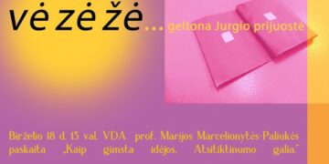 Marijos Marcelionytės - Paliukės paskaita ir kūrybinės dirbtuvės