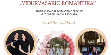 KONCERTAS „VIDURVASARIO ROMANTIKA“