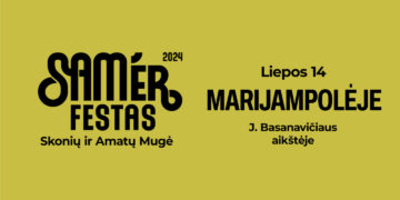 SAM‘ER FESTAS MARIJAMPOLĖJE