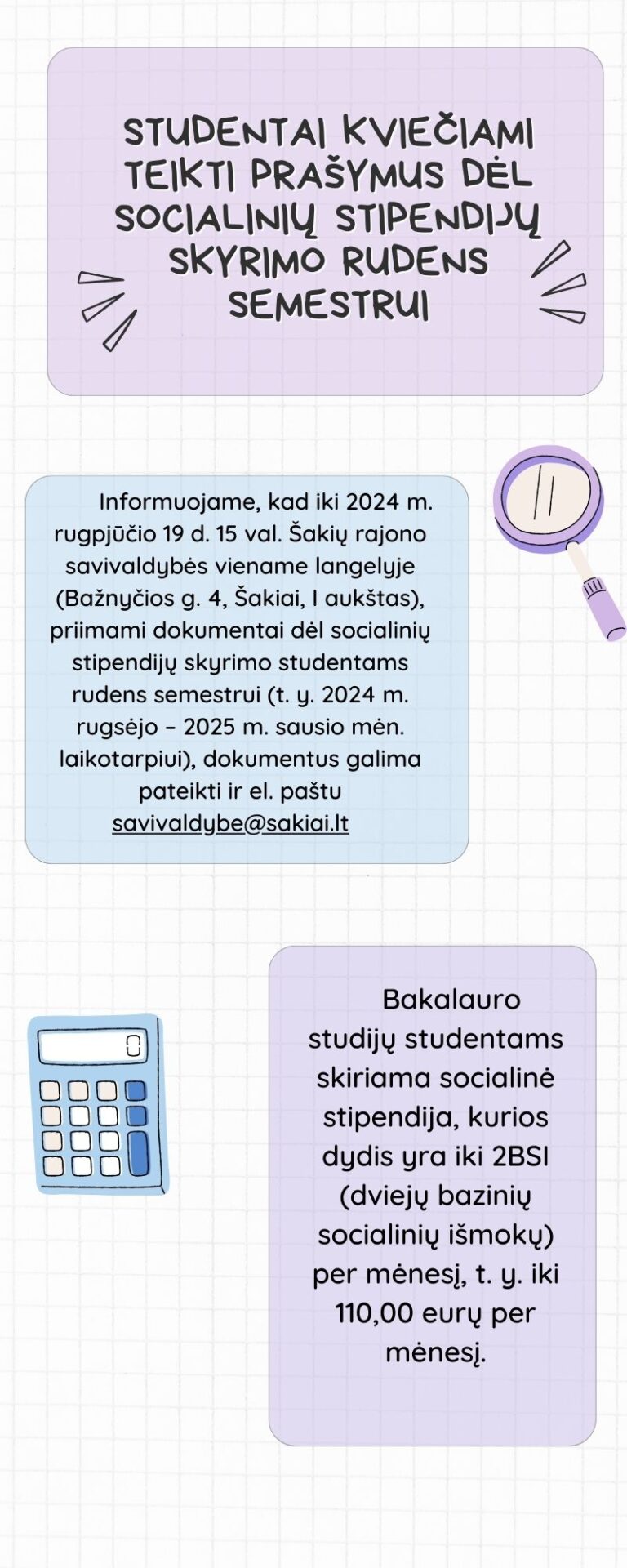 Šakių rajono savivaldybės studentai kviečiami teikti prašymus dėl socialinių stipendijų skyrimo rudens semestrui