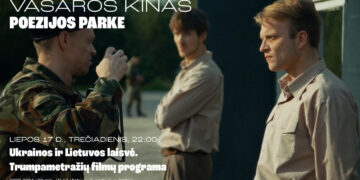 Ukrainos ir Lietuvos laisvė. Trumpametražių filmų programa