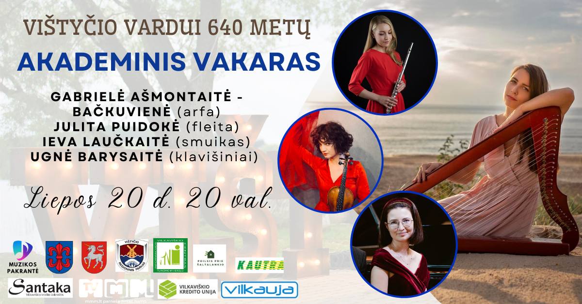 „Vištyčio muzikos pakrantė“ - AKADEMINIS VAKARAS