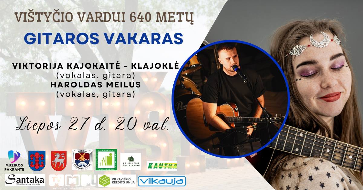 „Vištyčio muzikos pakrantė“ - GITAROS VAKARAS