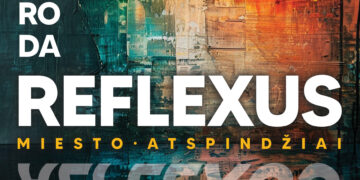 Paroda REFLEXUS. MIESTO ATSPINDŽIAI | Šunskai